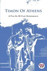 Timon of Athens - William Shakespeare - 9789394973565