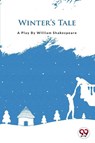 Winter's Tale - William Shakespeare - 9789394973657