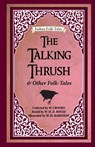 The Talking Thrush and Other Folk-tales - W. Crooke - 9789395034708