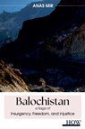 Balochistan - Anas Mir - 9789395522564