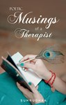 Poetic Musings of a Therapist - Suhrudhaa - 9789395621328