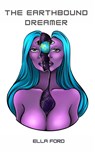 The EarthBound Dreamer - Ella Ford - 9789395969819