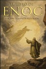 EL LIBRO DEL ENOC COMPLETO - EDICIÓN ILUSTRADA - Enoc - 9789396075069