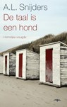 De taal is een hond - A.L. Snijders - 9789400400139