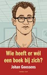 Wie heeft er wél een boek bij zich? - Johan Goossens - 9789400401297