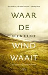 Waar de wind waait - Nick Hunt - 9789400402133