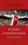 Tussen godenzonen - Auke Kok - 9789400403772