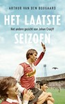Het laatste seizoen - Arthur Van den Boogaard - 9789400406056