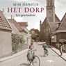 Het dorp - Wim Daniëls - 9789400406261