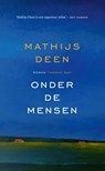 Onder de mensen - Mathijs Deen - 9789400406322