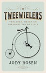 Tweewielers - Jody Rosen - 9789400409514