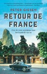 Retour de France - Peter Giesen - 9789400410770