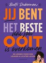 Jij bent het beste dat jou ooit is overkomen - Buffi Duberman - 9789400411746