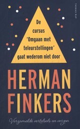 De cursus omgaan met teleurstellingen gaat wederom niet door, Herman Finkers -  - 9789400412101