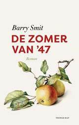 De zomer van '47, Barry Smit -  - 9789400412255