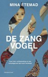 De zangvogel - Mina Etemad - 9789400412552