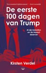 De eerste 100 dagen van Trump - Kirsten Verdel - 9789400412569