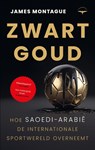 Zwart goud - James Montague - 9789400412767