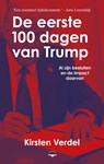 De eerste 100 dagen van Trump - Kirsten Verdel - 9789400412873