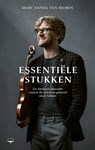 Essentiële stukken - Marc Daniel van Biemen - 9789400413153