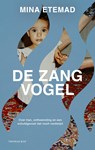 De zangvogel - Mina Etemad - 9789400413580