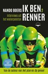 Ik ben renner 2 - Nando Boers - 9789400413764