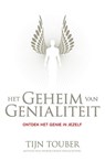 Het geheim van genialiteit - Tijn Touber - 9789400503045