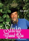 Slurp Grand Cru - Ilja Gort - 9789400503281