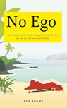 No ego - Rob Adams - 9789400503717
