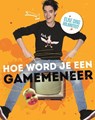 Hoe word je een GameMeneer - GameMeneer ; Bien Borren - 9789400508668