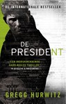 De president - Gregg Hurwitz - 9789400510692