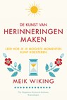 De kunst van herinneringen maken - Meik Wiking - 9789400511460