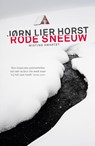 Rode sneeuw - Jørn Lier Horst - 9789400511606