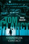 Tom Clancy Vijandelijk contact - Mike Maden - 9789400513099