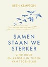 Samen staan we sterker - Beth Kempton - 9789400513396