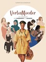 Verlosmoeder - Djanifa da Conceicao - 9789400515079