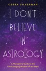 I don't believe in astrology (Eng) - Debra Silverman - 9789400517431