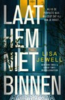 Laat hem niet binnen - Lisa Jewell - 9789400518865