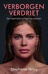 Verborgen verdriet - Stephanie Tency - 9789400519190