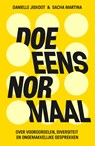 Doe eens normaal - Danielle Jiskoot ; Sasha Martina - 9789400519848