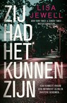 Zij had het kunnen zijn - Lisa Jewell - 9789400520134