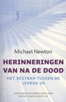 Herinneringen van na de dood - NEWTON,  Michael - 9789401300377