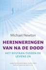 Herinneringen van na de dood - Michael Newton - 9789401300520