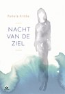 Nacht van de ziel - Pamela Kribbe - 9789401301732