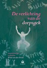 De verlichting van de dorpsgek - Wim van der Zwan - 9789401301961