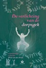 De verlichting van de dorpsgek - Wim van der Zwan - 9789401302128