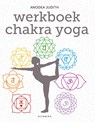 Werkboek chakra yoga - Anodea Judith - 9789401303040