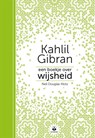 Een boekje over wijsheid - Kahlil Gibran ; Neil Douglas-Klotz - 9789401304252