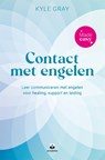 Contact met engelen - Made easy - Kyle Gray - 9789401305778