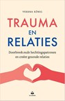 Trauma en relaties - Verena König - 9789401306423